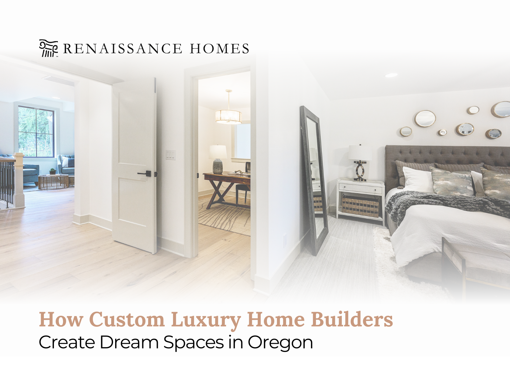 How Custom Luxury Home Builders Create Dream Spaces in Oregon