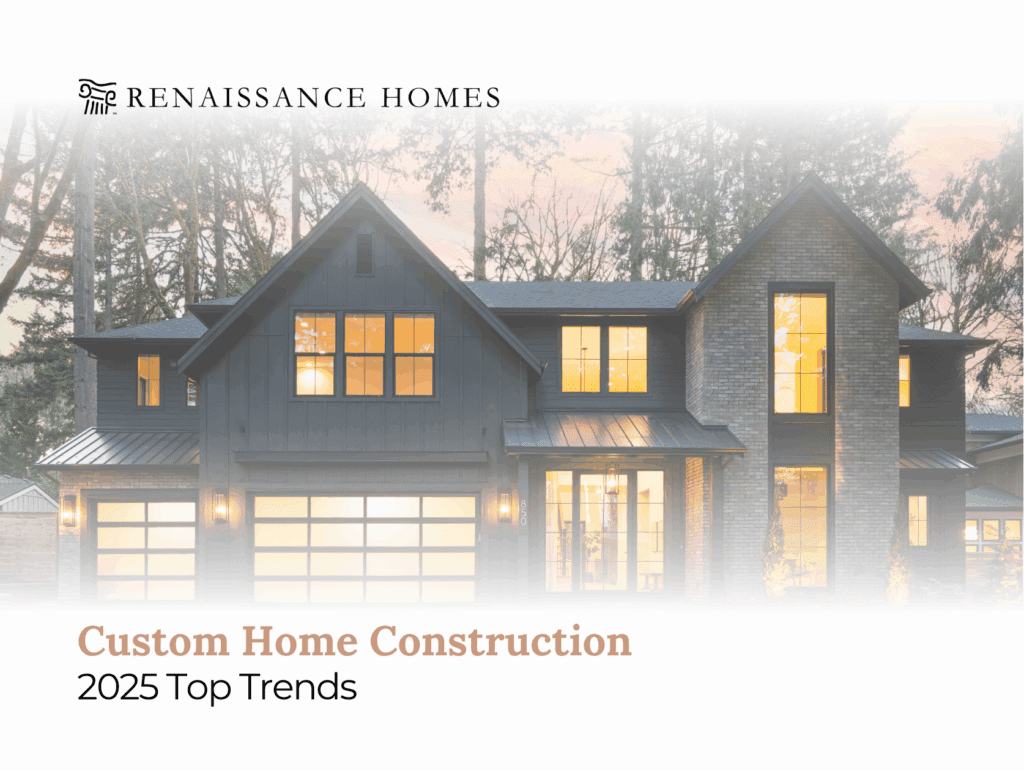 Top Trends In Custom Home Construction For 2025