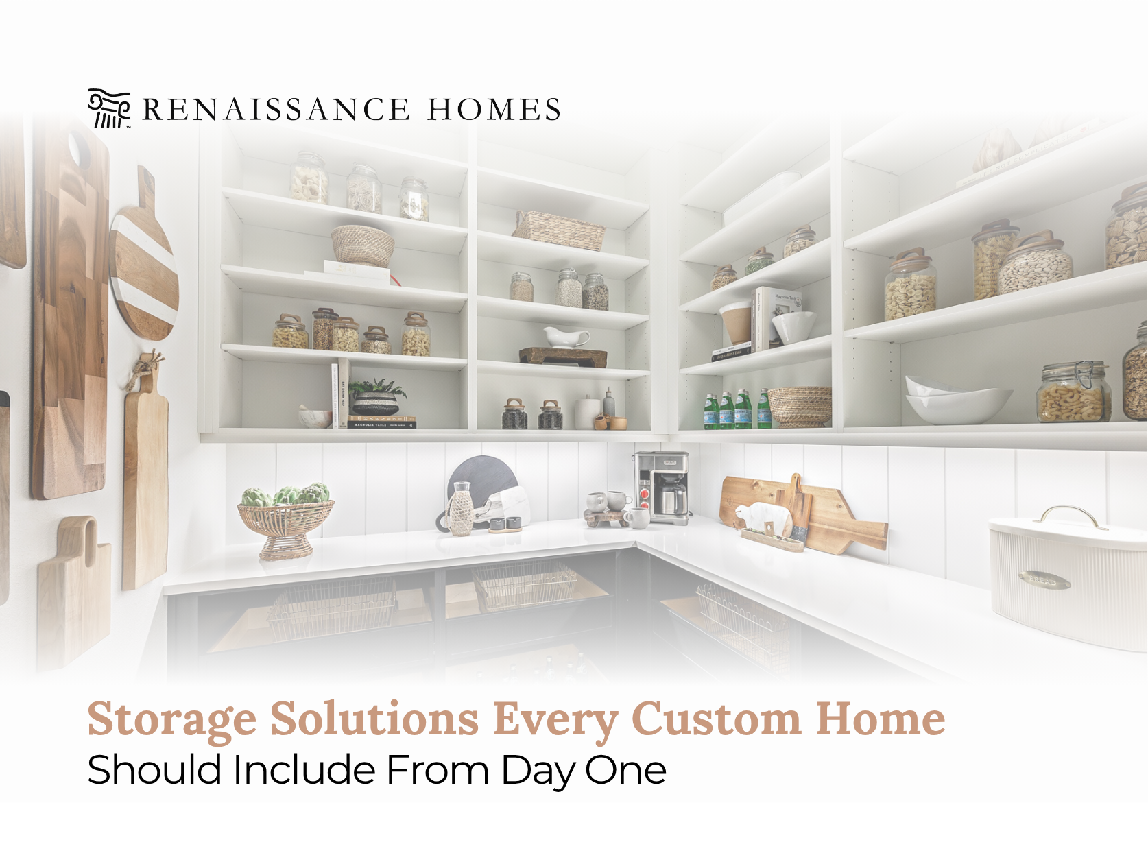 Storage Solutions Every Custom Home Should Include From Day One